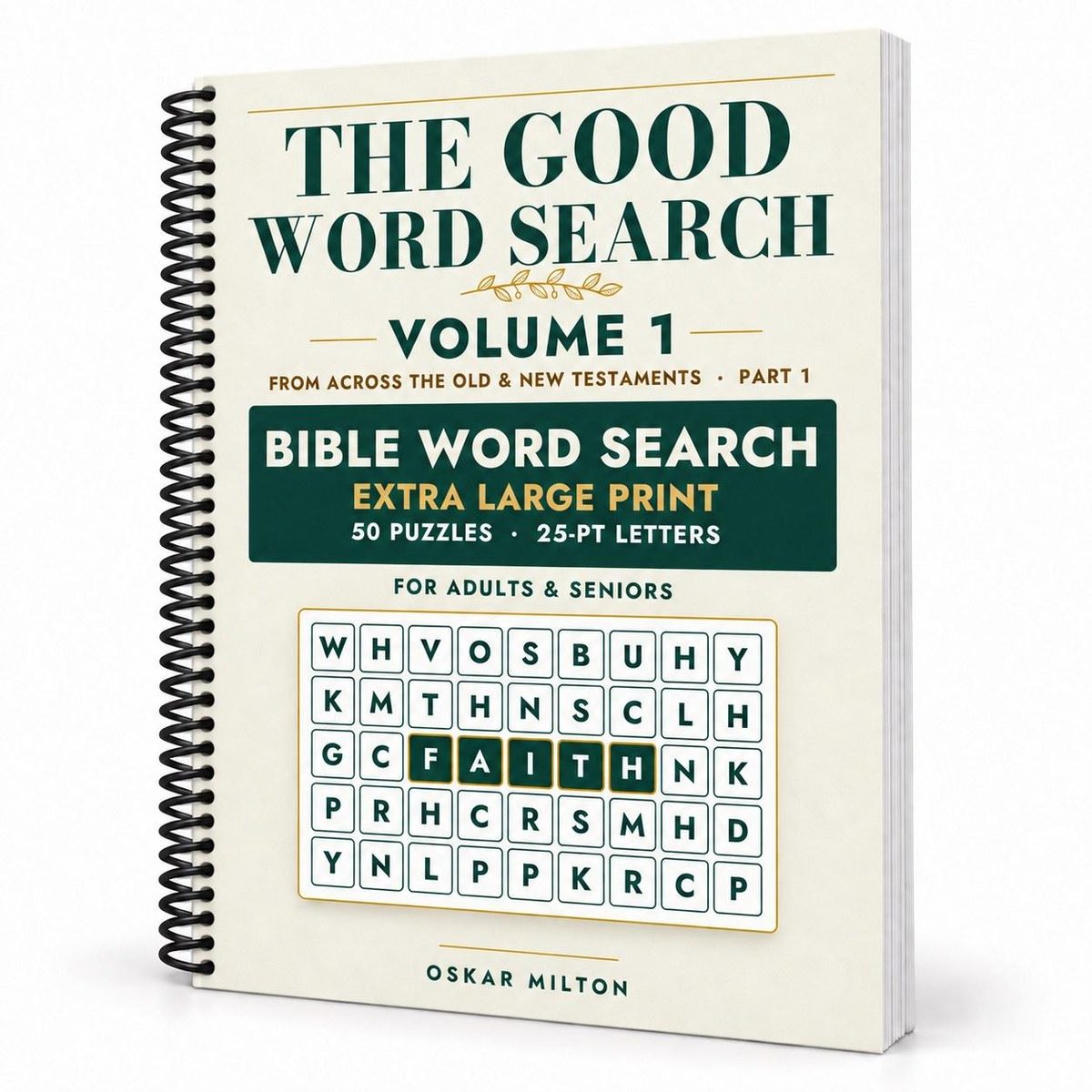 The Good Word Search, Volume 1: Across the Bible, spiral-bound, cover