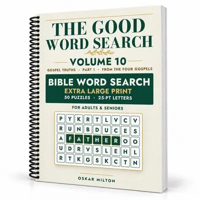 The Good Word Search, Volume 10: Gospel Truths, Part 1, spiral-bound