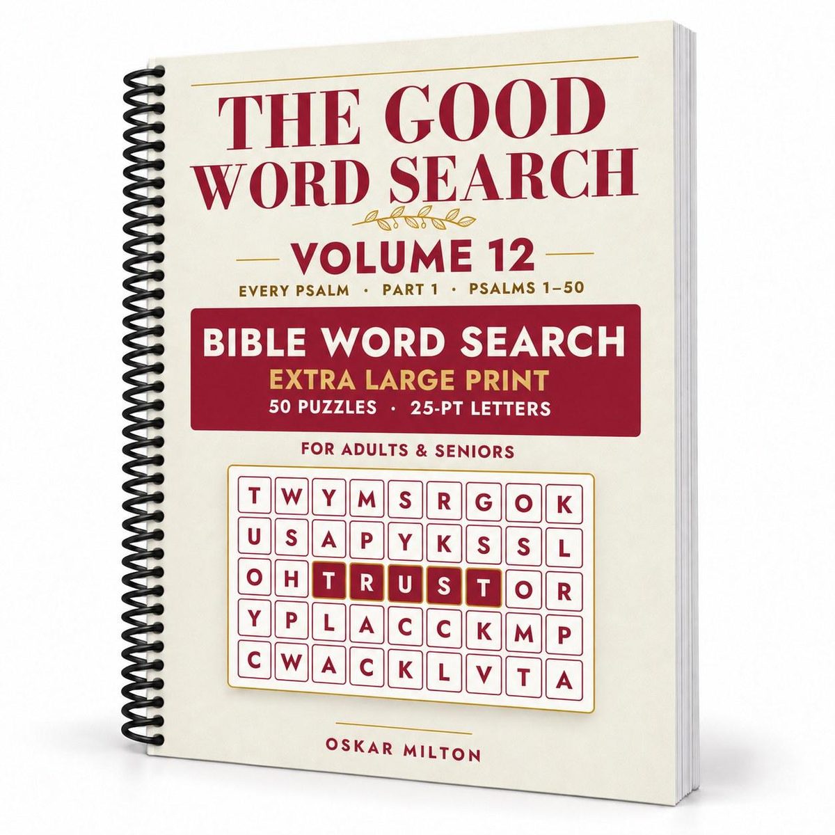The Good Word Search, Volume 12: Every Psalm, Part 1, spiral-bound, cover