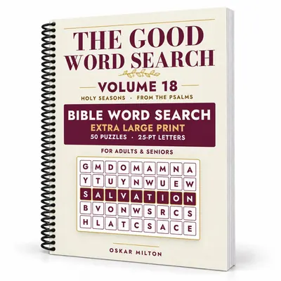 The Good Word Search, Volume 18: Holy Seasons, spiral-bound