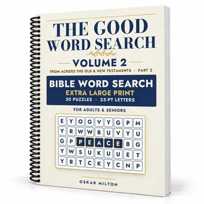 The Good Word Search, Volume 2: Across the Bible, spiral-bound