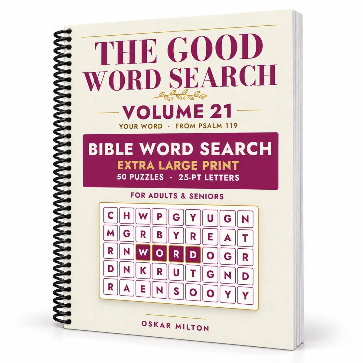 The Good Word Search, Volume 21: Your Word, spiral-bound, cover